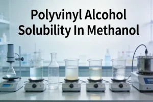 Polyvinyl Alcohol Solubility In Methanol