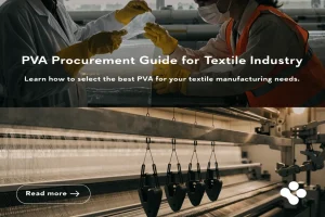 PVA Procurement Guide for Textile Industry