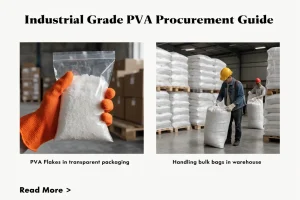 Industrial Grade PVA Procurement Guide