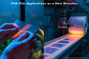 PVA Film Applications as a New Direction